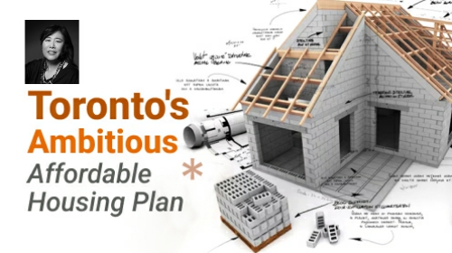 Finding Toronto Real Estate GEMS | Toronto’s Ambitious Affordable Housing Plan