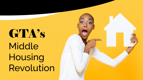 Finding Toronto Real Estate GEMS | Greater Toronto Area’s Middle Housing Revolution: Unlocking Affordable Living