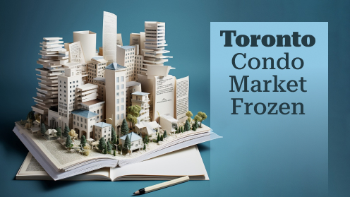 Toronto Condo Market Stalls Despite Looming Rate Cuts | Finding Toronto Real Estate GEMS